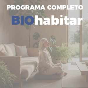 PROGRAMA COMPLETO BIOHABITAR - PREINSCRIPCIÓN